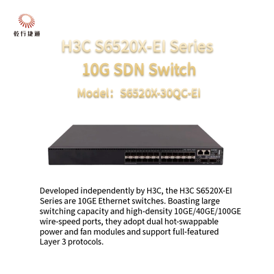 H3C S6520X-EI السلسلة S6520X-30QC-EI 10G SDN Switch