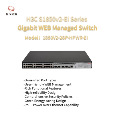 H3C S1850V2-EI السلسلة 1850V2-28P-HPWR-EI المفاتيح المدارة عبر الويب