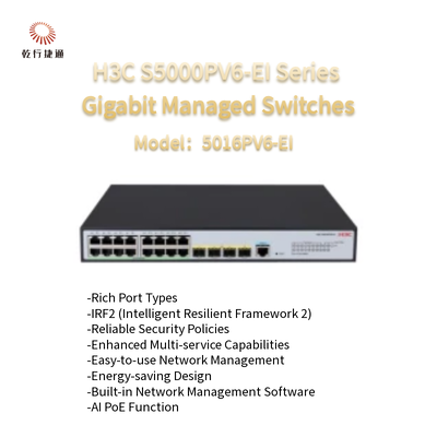 أجهزة التبديل المدارة بـ Gigabit من سلسلة H3C S5000PV6-EI S5016PV6-EI