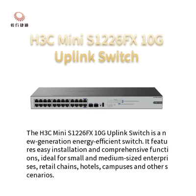 H3C Mini S1226FX 10G Uplink Switch مفتاح أخضر موفر للطاقة