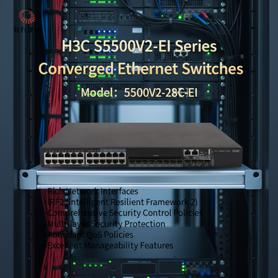 H3C S5500V2-EI السلسلة S5500V2-28C-EI مفاتيح Ethernet المتقاربة عالية الأداء