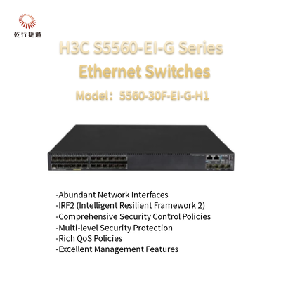 H3C S5560-EI-G السلسلة 5560-30F-EI-G-H1 مفاتيح Ethernet عالية الأداء