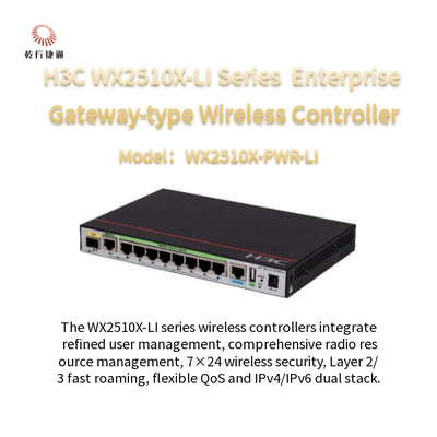 H3C WX2510X-LI سلسلة WX2510X-PWR-LI الجيل الجديد من نوع بوابة المؤسسة جهاز تحكم لاسلكي