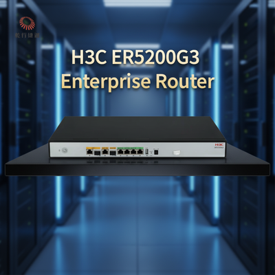 H3C ER5200G3 جهاز التوجيه المؤسسي عالي الأداء من الجيل الجديد